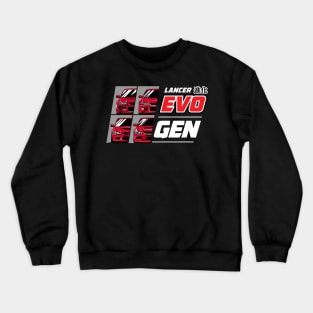 EVO GENERATION!!! Crewneck Sweatshirt